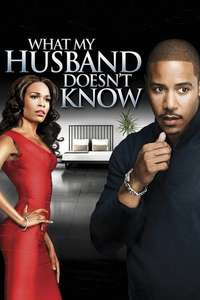 What My Husband Doesn't Know - Poster