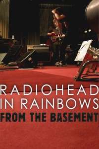 Radiohead: In Rainbows – From The Basement - Poster