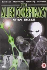 The Alien Conspiracy: Grey Skies - Poster