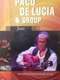 Paco de Lucia & Group