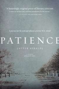 Patience (After Sebald) - Poster