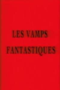 Les vamps fantastiques - Poster