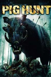 Pig Hunt - Poster