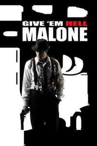 Give 'em Hell  Malone - Poster