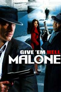 Give 'em Hell  Malone - Poster