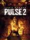 Pulse 2: Afterlife