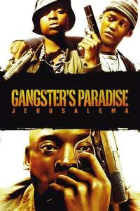 Gangster's Paradise: Jerusalema - Poster