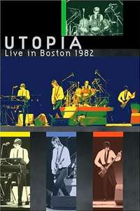 Utopia: Live in Boston 1982 - Poster