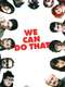We Can Do That
