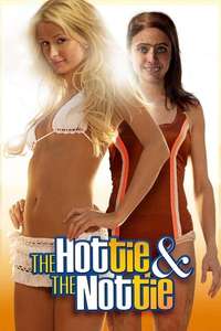 The Hottie & The Nottie - Poster