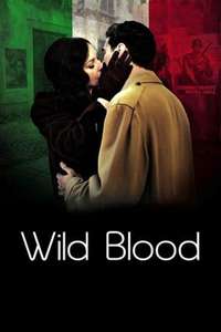 Wild Blood - Poster