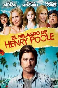 Henry Poole Is Here - Poster