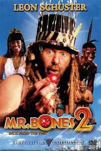 Mr. Bones 2: Back from the Past - Poster