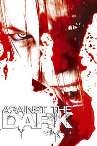Against the Dark - Poster