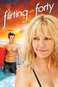 Flirting with Forty - Poster