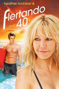Flirting with Forty - Poster