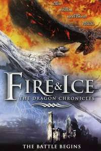 Fire and Ice: The Dragon Chronicles - Poster