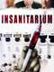Insanitarium