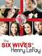 The Six Wives of Henry Lefay