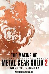 The Making of Metal Gear Solid 2: Sons of Liberty - Poster