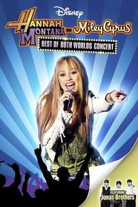 Hannah Montana & Miley Cyrus: Best of Both Worlds Concert - Poster