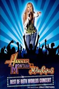 Hannah Montana & Miley Cyrus: Best of Both Worlds Concert - Poster