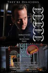 Get Off My Porch - Poster