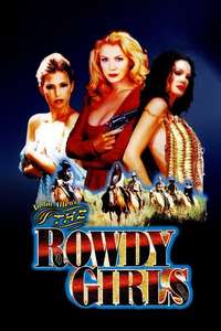 The Rowdy Girls - Poster