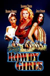The Rowdy Girls - Poster