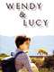 Wendy and Lucy