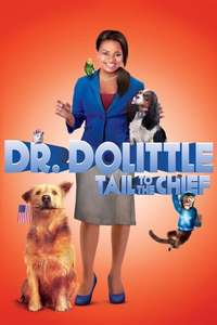 Dr. Dolittle: Tail to the Chief - Posters