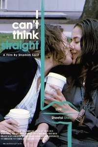 I Can't Think Straight - Poster