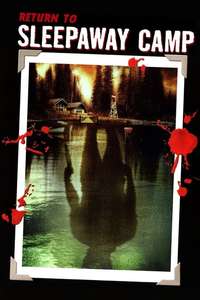 Return to Sleepaway Camp - Poster