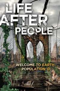 Life After People - Poster
