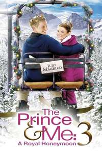 The Prince & Me: A Royal Honeymoon - Poster