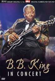B.B. King: In Concert