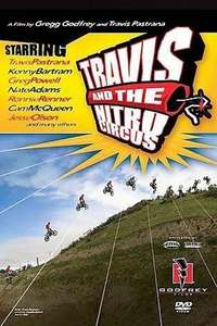 Travis and the Nitro Circus - Poster