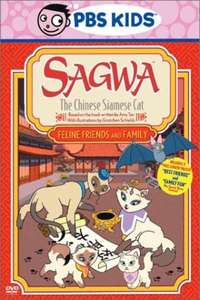 Sagwa  the Chinese Siamese Cat: Feline  Friends and Family - Poster