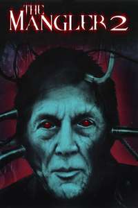 The Mangler 2 - Poster