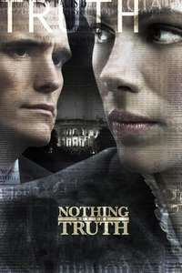 Nothing But the Truth - Poster