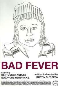Bad Fever - Poster