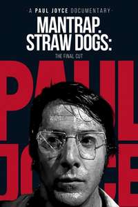 Mantrap: Straw Dogs—The Final Cut - Poster