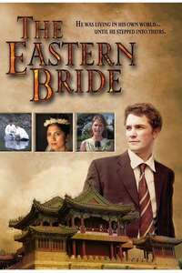 The Eastern Bride - Poster