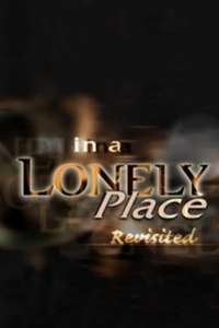 In a Lonely Place Revisited - Poster