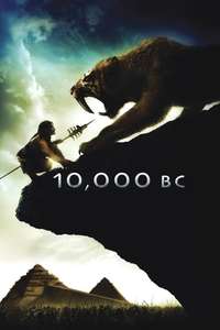 10 000 BC - Posters