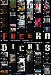 Free Radicals: A History of Experimental Film