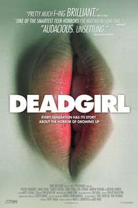 Deadgirl - Poster
