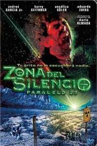 Zona del silencio: Paralelo 27 - Poster