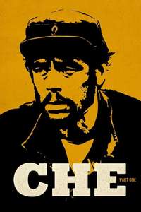 Che: Part One - Poster