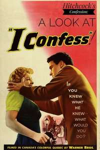 Hitchcock's Confession: A Look at 'I Confess' - Poster